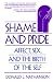 Shame and Pride