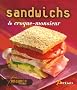 Sandwichs et croque-monsieur