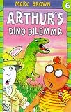 Arthur's dino dilemma