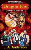 Dragon Fire: The Starriders Saga #1