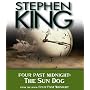 The Sun Dog: Four Past Midnight