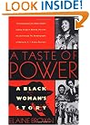 A Taste of Power: A Black Woman's Story