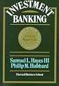 Investment Banking: A Tale of Three Cities