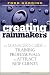 Creating Rainmakers: The Manager's Guide to Training Professionals to Attract New Clients