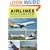 Airlines Remembered: Over 200 Airlines of the Past, Described and Illustrated in Colour