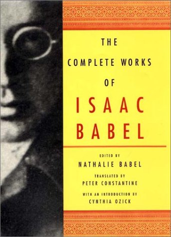 The Complete Works of Isaac Babel under Ozick, Cynthia in The Books Store