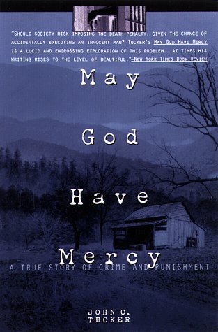 May God Have Mercy: A True Story of Crime and Punishment