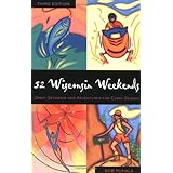 52 wisconsin weekends 52 weekends
