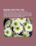 Modeller fra USA: Pornomodeller fra USA, Chloë Sevigny, Jane Russell, Andie MacDowell, Jenny McCarthy, Dita von Teese, Devon, Pamela Anderson (Danish Edition)