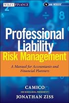 Professional Liability Risk Management: A Manual for Accountants and Financial Planners + Website (Wiley Finance)