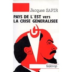 Pays de l'Est: vers la crise g�n�ralis�e.