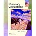 Pharmacy Calculations: The Pharmacy Technician Series