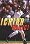 Ichiro Magic