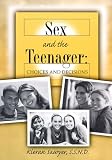 Sex and the Teenager: Choices and Decisions (Participant Book)