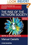 The Rise of the Network Society: The...