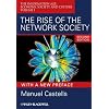 The Rise of the Network Society 1: The Information Age: Economy, Society, and Culture Volume I (Information Age Series)