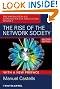 The Rise of the Network Society: Information Age: Economy, Society, and Culture v. 1 (Information Age Series): The Information Age: Economy, Society, and Culture Volume I