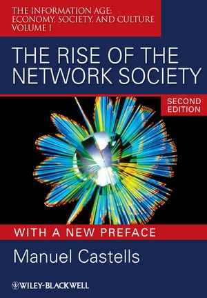 The Rise of the Network Society: The Information Age 1405196866 pdf