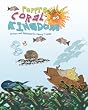 Peppy's Coral Kingdom
