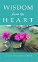 Wisdom from the Heart