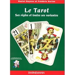 Le Tarot : ses r�gles et toutes ses variantes