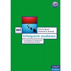 Erfolgreich studieren. Ein Handbuch f�r Wirtschafts- und Sozialwissenschaftler