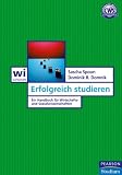 Erfolgreich studieren. Ein Handbuch f�r Wirtschafts- und Sozialwissenschaftler