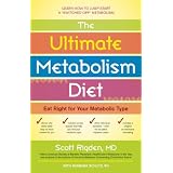 The Ultimate Metabolism Diet: Eat Right for Your Metabolic Type