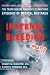 INTERNAL BLEEDING: The Truth Behind America s Terrifying Epidemic of Medical Mistakes