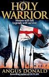 Holy Warrior (The Outlaw Chronicles)