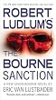 Robert Ludlum's The Bourne Sanction