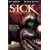 S.I.C.K.