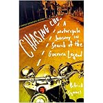 Chasing Che: A Motorcycle Journey in Search of the Guevara Legend book cover