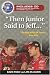 Then Junior Said to Jeff--: The Best NASCAR Stories Ever Told (Best Sports Stories Ever Told)