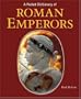 A Pocket Dictionary of Roman Emperors (Getty Trust Publications: J. Paul Getty Museum)