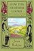 How the Heather Looks: A Joyous Journey to the British Sources of Children's Books