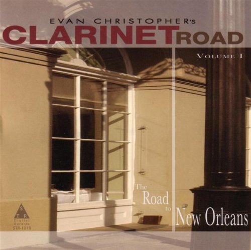 Clarinet Road Vol. 1, The Road to New Orleans