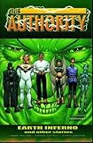The authority: Earth inferno and other stories