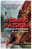 Fishing Passion: A Lifelong Love Affair with Angling