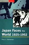 Japan faces the World, 1925-1952 (Seminar Studies in History Series)