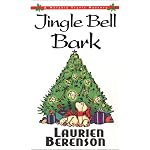 Jingle Bell Bark: A Melanie Travis Mystery book cover