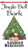 Jingle Bell Bark: A Melanie Travis Mystery