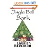 Jingle Bell Bark (Melanie Travis Mysteries)
