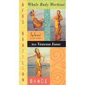 Afro-Brazilian Dance Workout with Vanessa Isaac [VHS]