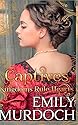 Captives: Hearts Rule Kingdoms: Volume 3 (Conquests)