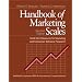 Handbook of Marketing Scales: Multi-Item Measures for Marketing and Consumer Behavior Research (Association for Consumer Research)
