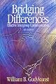 Bridging Differences: Effective Intergroup Communication (Interpersonal Commtexts)