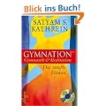 Gymnation: Gymnastik & Meditation - Die sanfte Fitness