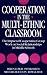 Book Cooperation in the Multi-Ethnic Classroom: The Impact of Cooperative Group Work on Social Relationships in Middle Schools