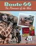 Route 66: The Romance of the West